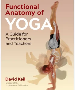 Functional Anatomy of Yoga