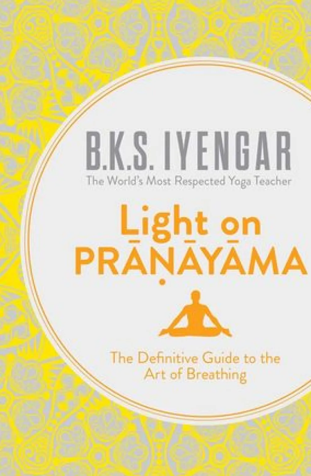 Light on Pranayama (UK Edition)