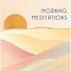Morning Meditations Guided Journal