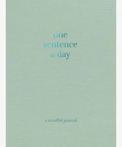 One Sentence a Day: A Mindful Journal