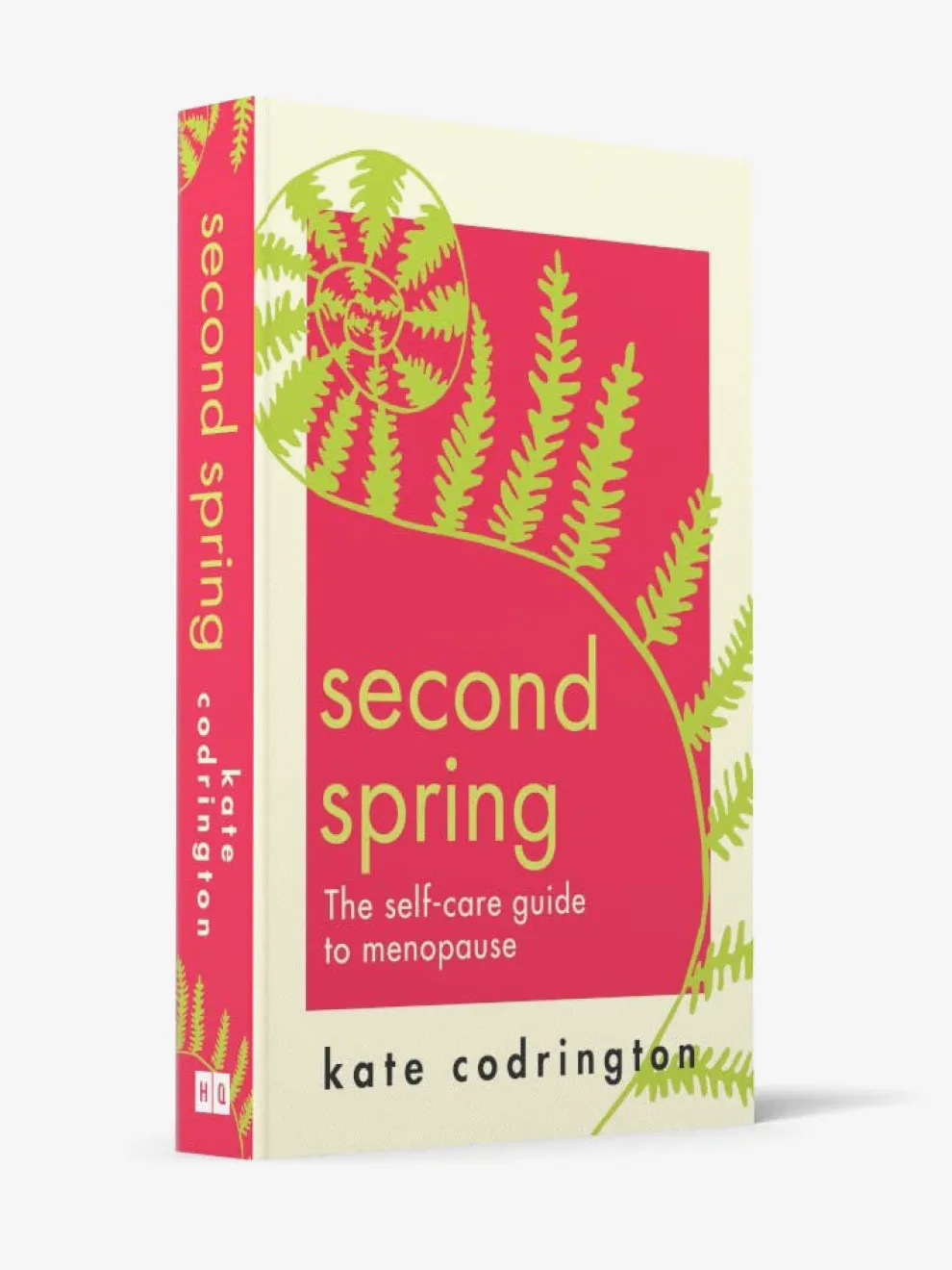 Second Spring - The Self-Care Guide to Menopause