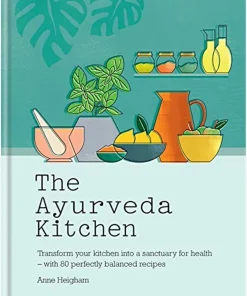 The Ayurveda Kitchen