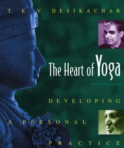 The Heart of Yoga