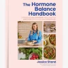 The Hormone Balance Handbook