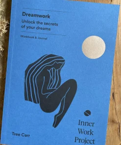 The Inner Work Project Journal - Dreamwork