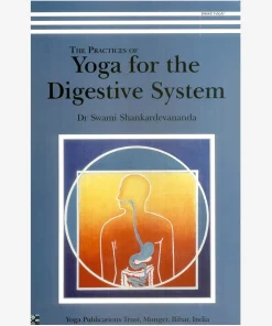 The Practices of Yoga for the Digestive System