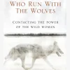 Women Who Run With The Wolves