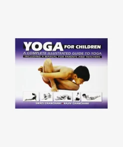 Yoga for Children: a Complete Illustrated Guide to Yoga