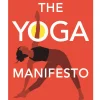 Yoga Manifesto