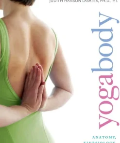 Yogabody: Anatomy, Kinesiology & Asana